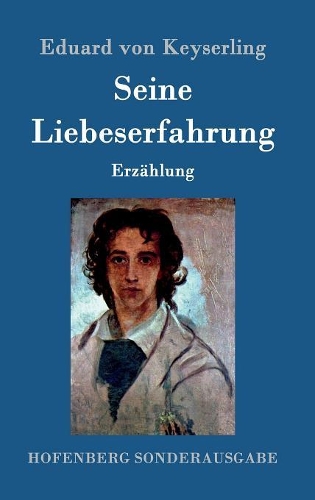 Seine Liebeserfahrung (Hardback)