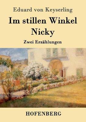 Im Stillen Winkel / Nicky (Paperback)