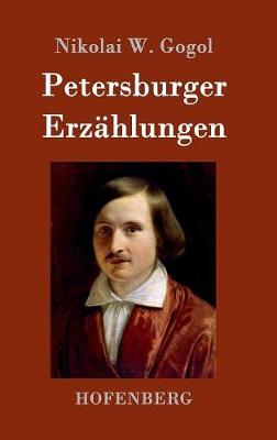 Petersburger Erz hlungen (Hardback)