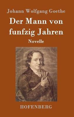 Der Mann Von Funfzig Jahren (Hardback)