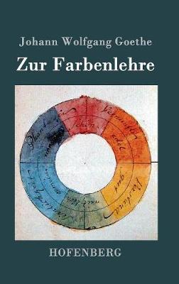 Zur Farbenlehre (Hardback)