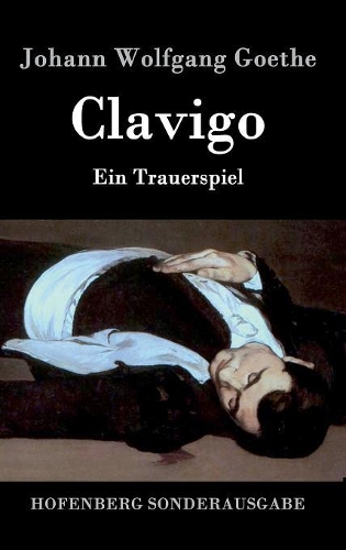 Clavigo (Hardback)
