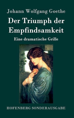 Der Triumph Der Empfindsamkeit (Hardback)
