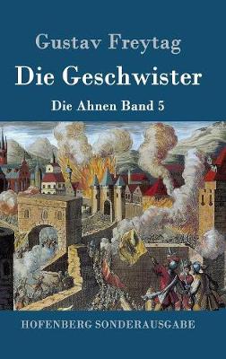 Die Geschwister (Hardback)