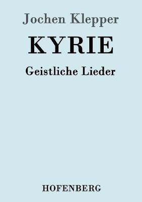 Kyrie (Paperback)