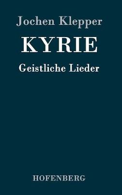 Kyrie (Hardback)