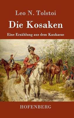 Die Kosaken (Hardback)