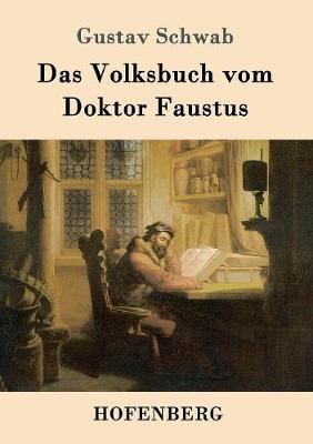 Das Volksbuch Vom Doktor Faustus (Paperback)