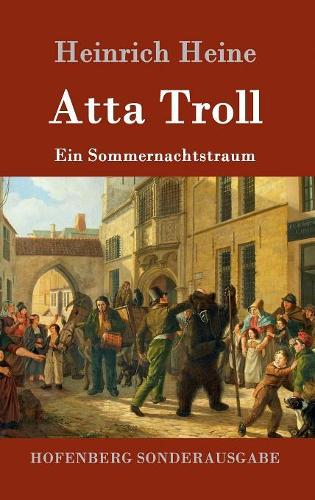 Atta Troll (Hardback)