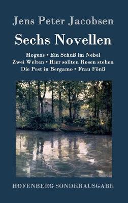 Sechs Novellen (Hardback)