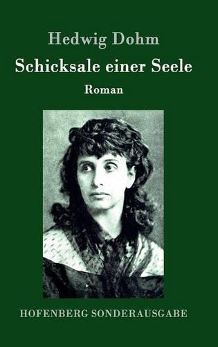 Schicksale Einer Seele (Hardback)