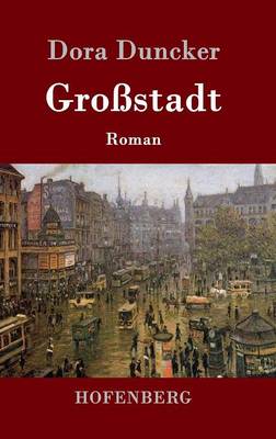 Grossstadt (Hardback)