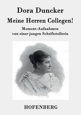 Meine Herren Collegen! (Paperback)