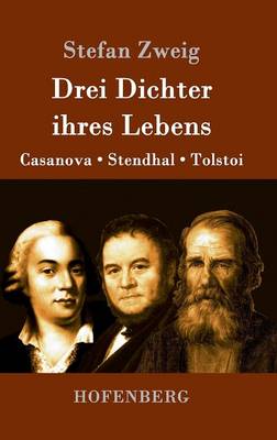 Drei Dichter Ihres Lebens (Hardback)