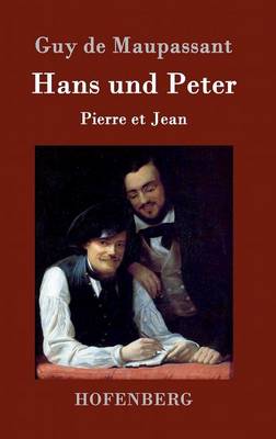 Hans Und Peter (Hardback)
