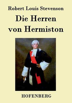 Die Herren Von Hermiston (Paperback)