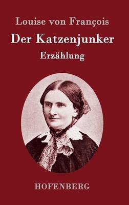 Der Katzenjunker (Hardback)