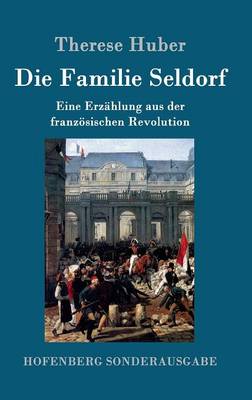 Die Familie Seldorf (Hardback)