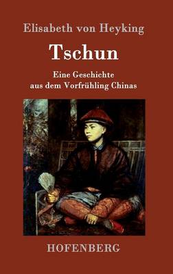Tschun (Hardback)