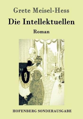 Die Intellektuellen (Paperback)