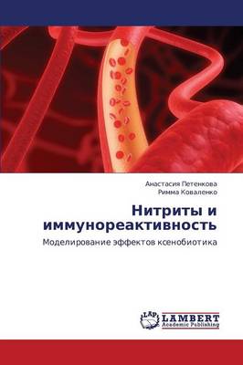 Nitrity I Immunoreaktivnost' (Paperback)