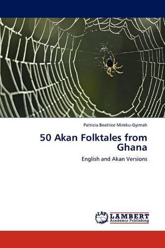 50 Akan Folktales from Ghana (Paperback)