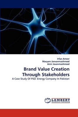 Brand Value Creation Through Stakeholders (Paperback)