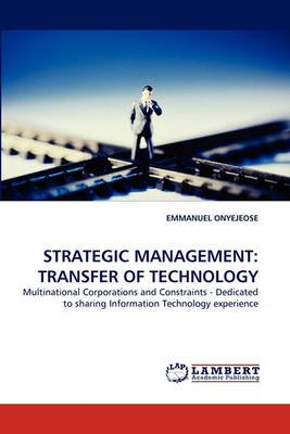 Strategic Management: Transfer of Technology (Paperback)