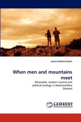 When Men and Mountains Meet (Paperback)