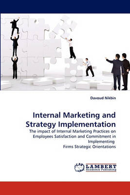 Internal Marketing and Strategy Implementation (Paperback)
