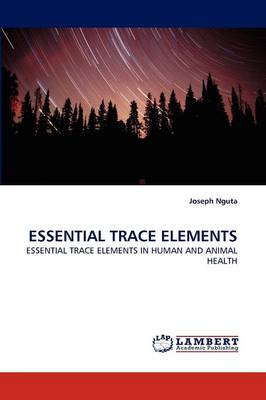 Essential Trace Elements (Paperback)