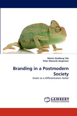 Branding in a Postmodern Society (Paperback)