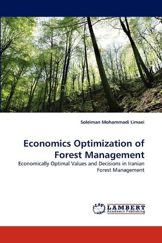 Economics Optimization of Forest Management (Paperback)