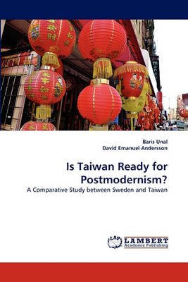 Is Taiwan Ready for Postmodernism? (Paperback)