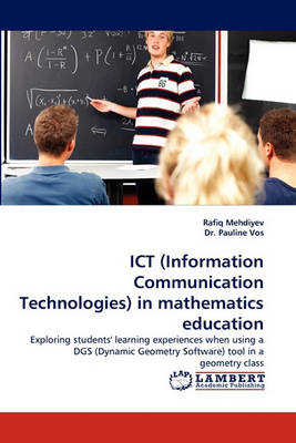 Ict (Information Communication Technologies) in Mathematics Education (Paperback)