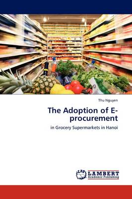 The Adoption of E-Procurement (Paperback)