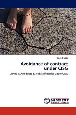 Avoidance of Contract Under Cisg (Paperback)