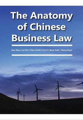 The Anatomy of Chinese Business Law - Berichte aus der Rechtswissenschaft 1 (Hardback)