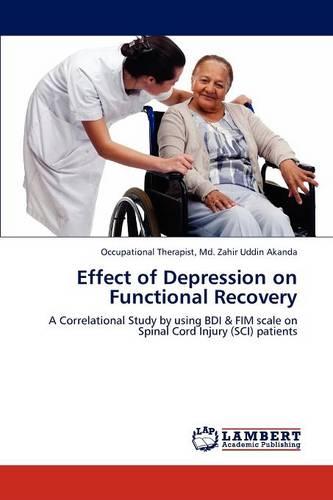 Effect of Depression on Functional Recovery (Paperback)