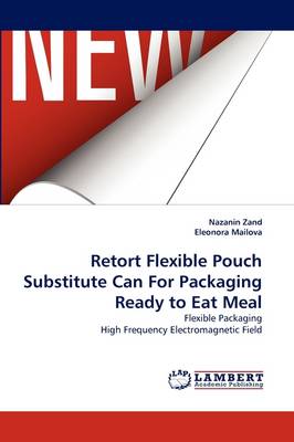 Retort Flexible Pouch Substitute Can for Packaging Ready to Eat Meal (Paperback)