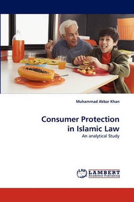 Consumer Protection in Islamic Law (Paperback)