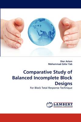 Comparative Study of Balanced Incomplete Block Designs (Paperback)