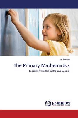 The Primary Mathematics (Paperback)