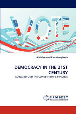 Democracy in the 21st Century (Paperback)