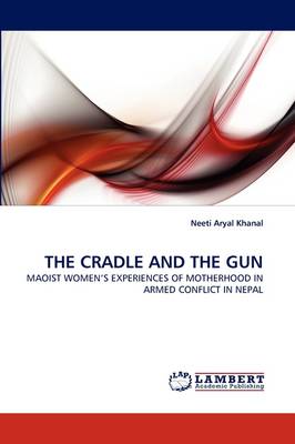 The Cradle and the Gun (Paperback)