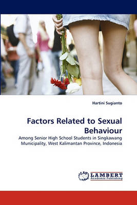 Factors Related to Sexual Behaviour (Paperback)