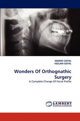 Wonders of Orthognathic Surgery (Paperback)