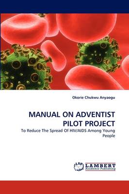 Manual on Adventist Pilot Project (Paperback)