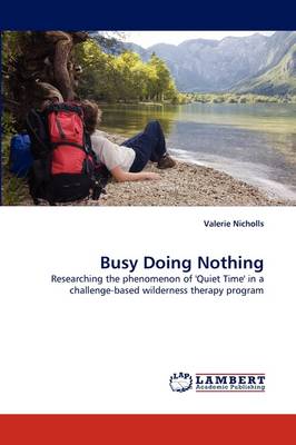 Busy Doing Nothing (Paperback)