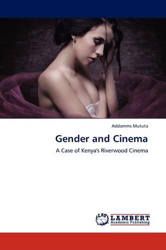 Gender and Cinema (Paperback)